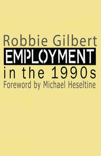 Employment in the 1990s