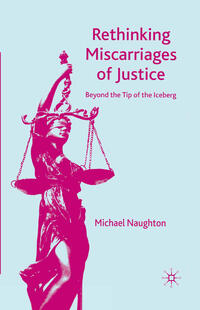 Rethinking Miscarriages of Justice