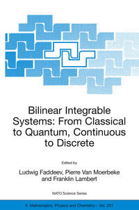 Bilinear Integrable Systems: from Classical to Quantum, Continuous to Discrete