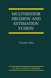 Multisensor Decision And Estimation Fusion