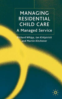 Managing Residential Childcare