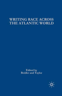 Writing Race Across the Atlantic World