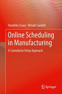 Online Scheduling in Manufacturing