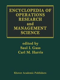 Encyclopedia of Operations Research and Management Science