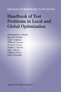 Handbook of Test Problems in Local and Global Optimization