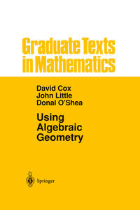 Using Algebraic Geometry