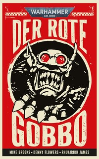 Warhammer 40.000 - Der rote Gobbo