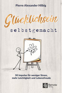 Glücklichsein Selbstgemacht
