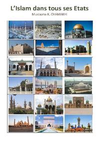 L'Islam dans tous ses Etats