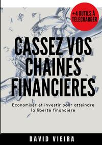 Cassez vos chaines financieres