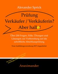 Prüfung Verkäufer / Verkäuferin? Aber hallo!