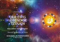 DER EWIG LEBENDIGE TZOLKIN