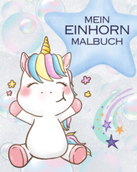 Mein Einhorn Malbuch