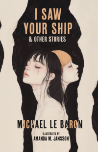 I Saw Your Ship and Other Stories