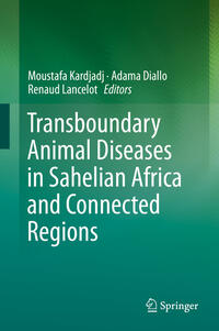 Transboundary Animal Diseases in Sahelian Africa and Connected Regions