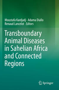 Transboundary Animal Diseases in Sahelian Africa and Connected Regions