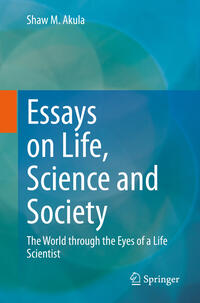 Essays on Life, Science and Society