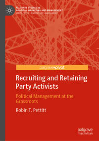 Recruiting and Retaining Party Activists