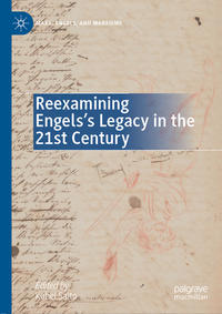 Reexamining Engels’s Legacy in the 21st Century