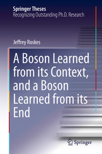 A Boson Learned from its Context, and a Boson Learned from its End