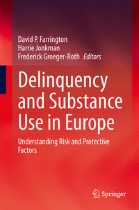 Delinquency and Substance Use in Europe