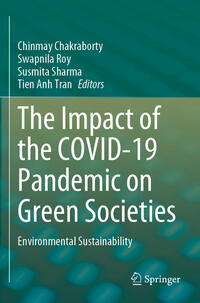 The Impact of the COVID-19 Pandemic on Green Societies