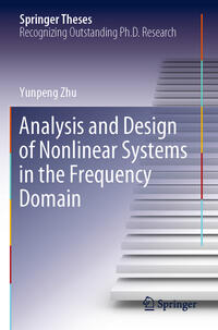 Analysis and Design of Nonlinear Systems in the Frequency Domain