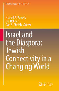 Israel and the Diaspora: Jewish Connectivity in a Changing World