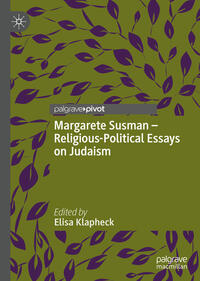 Margarete Susman - Religious-Political Essays on Judaism