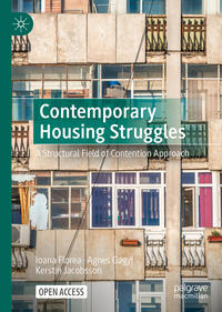 Contemporary Housing Struggles