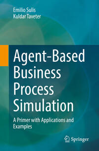 Agent-Based Business Process Simulation