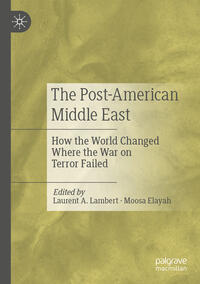 The Post-American Middle East