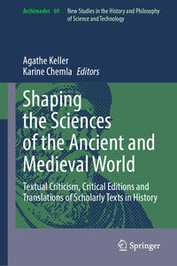 Shaping the Sciences of the Ancient and Medieval World