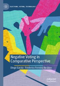 Negative Voting in Comparative Perspective