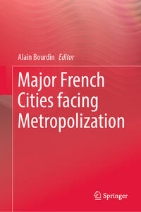 Major French Cities facing Metropolization