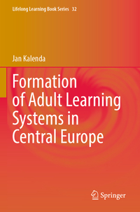 Formation of Adult Learning Systems in Central Europe