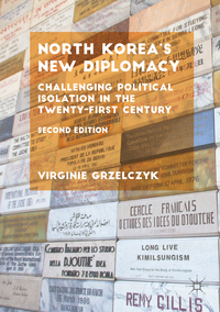 North Korea’s New Diplomacy