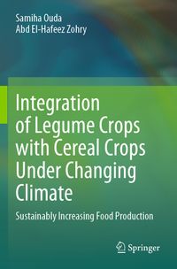 Integration of Legume Crops with Cereal Crops Under Changing Climate