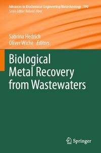 Biological Metal Recovery from Wastewaters