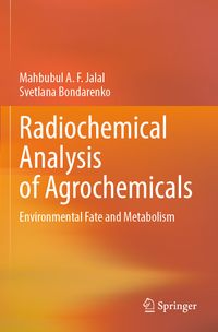 Radiochemical Analysis of Agrochemicals