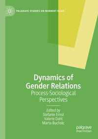 Dynamics of Gender Relations