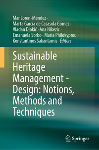 Sustainable Heritage Management - Design: Notions, Methods and Techniques