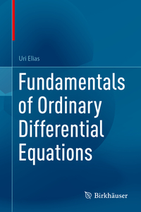 Fundamentals of Ordinary Differential Equations