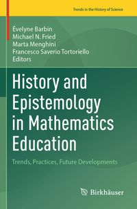 History and Epistemology in Mathematics Education