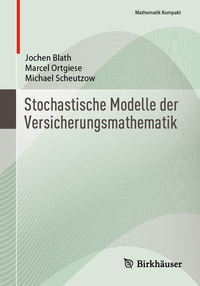 Stochastische Modelle der Versicherungsmathematik