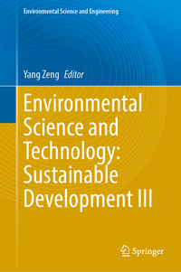 Environmental Science and Technology: Sustainable Development III