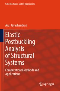Elastic Postbuckling Analysis of Structural Systems