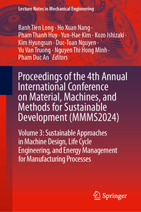 Proceedings of the 4th Annual International Conference on Material, Machines, and Methods for Sustainable Development (MMMS2024)