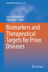 Biomarkers and Therapeutical Targets for Prion Diseases