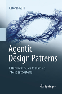 Agentic Design Patterns